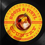 Booze & Vinyl Country (eBook, ePUB)