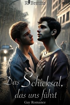 Cover Das Schicksal, das uns führt: Gay Romance (eBook, ePUB)