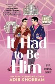 It Had to Be Him (eBook, ePUB)