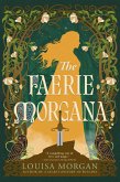 The Faerie Morgana (eBook, ePUB) The Faerie Morgana (eBook, ePUB)