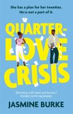 Quarter-Love Crisis (eBook, ePUB)