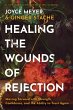 Healing the Wounds of Rejection (eBook,... - Bild 1