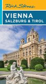 Rick Steves Vienna, Salzburg & Tirol (eBook, ePUB) Rick Steves Vienna, Salzburg & Tirol (eBook, ePUB)