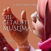 Die getaufte Muslima (MP3-Download) Die getaufte Muslima (MP3-Download)