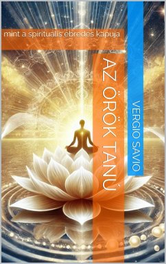 Az Örök Tanú (eBook, ePUB) - Savio, Vergio