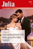 Skandalhochzeit mit dem griechischen Tycoon (eBook, ePUB) Skandalhochzeit mit dem griechischen Tycoon (eBook, ePUB)