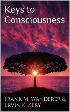 Cover Keys to Consciousness (eBook, ePUB)