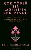 Çok Yönlü Bir Müellifin Son Mesaji (eBook, ePUB)