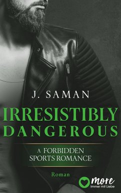 Cover Irresistibly Dangerous (eBook, ePUB)