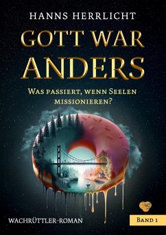 Gott war anders (eBook, ePUB)