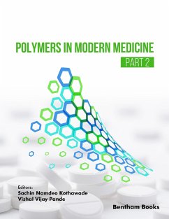 Polymers in Modern Medicine (Part 2) (eBook, ePUB)