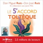 Le 5e accord toltèque (MP3-Download)