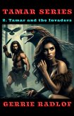 Tamar and the Invaders (eBook, ePUB)