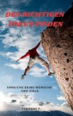 Den richtigen Fokus finden (eBook, ePUB)