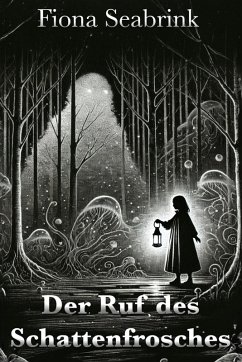 Cover Der Ruf des Schattenfrosches (eBook, ePUB)