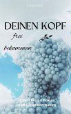 Deinen Kopf frei bekommen (eBook, ePUB)