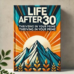 Cover Life After 30 Guide (eBook, ePUB)