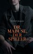 Dr. Mabuse, der Spieler (eBook, ePUB) - Bild 1