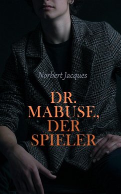 Cover Dr. Mabuse, der Spieler (eBook, ePUB)
