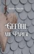 Gefühl auf Papier (eBook, ePUB) - Bild 1