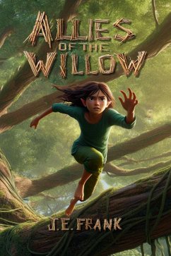 Allies of the Willow (Song of the Willow, #2) (eBook, ePUB) - Frank, J E Allies of the Willow (Song of the Willow, #2) (eBook, ePUB) - Frank, J E