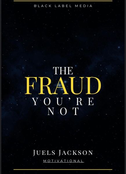 The Fraud You're Not (eBook, ePUB)