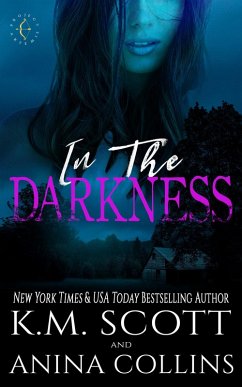 In The Darkness: A Project Artemis Novel (eBook, ePUB) - Scott, K. M.