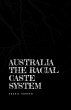 Australia the racial caste system... - Bild 1
