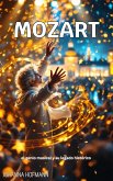 Mozart: el genio musical y su legado histórico (eBook, ePUB) Mozart: el genio musical y su legado histórico (eBook, ePUB)