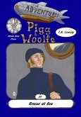 Rescue at Sea: The Adventures of Pigg & Woolfe Episode 10 (eBook, ePUB)