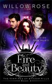 Fire and Beauty (The Vampires of Shadow Hills Book 3) (eBook, ePUB) Fire and Beauty (The Vampires of Shadow Hills Book 3) (eBook, ePUB)