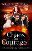 Chaos and Courage (The Vampires of Shadow Hills Book 10) (eBook, ePUB) Chaos and Courage (The Vampires of Shadow Hills Book 10) (eBook, ePUB)