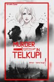 Murder In Telkupi (eBook, ePUB)