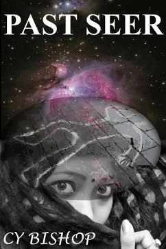 Past Seer (eBook, ePUB) - Bishop, Cy