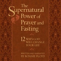 Cover The Supernatural Power of Prayer and Fasting (MP3-Download)