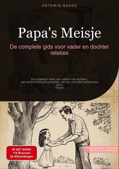 Papa's Meisje: De complete gids voor vader en dochter relaties - Saage - Nederlands, Artemis