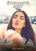 Étudiante Sexy. Tome 28