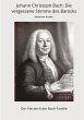 Johann Christoph Bach: Die vergessene... - Bild 1