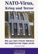 NATO-Virus, Krieg und Terror - Bild 1