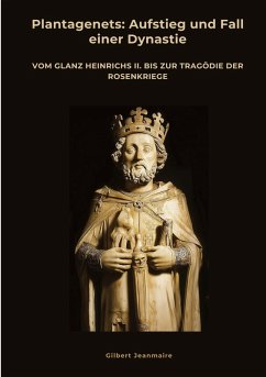 Cover Plantagenets: Aufstieg und Fall einer Dynastie