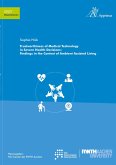 Trustworthiness of Medical Technology in Severe Health Decisions: Findings in the Context of Ambient Assisted Living Trustworthiness of Medical Technology in Severe Health Decisions: Findings in the Context of Ambient Assisted Living