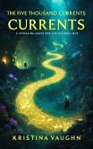 The Five Thousand Currents (eBook, ePUB)