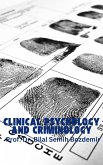 Clinical Psychology and Criminology (eBook, ePUB) Clinical Psychology and Criminology (eBook, ePUB)