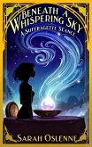 Beneath a Whispering Sky (eBook, ePUB)