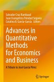 Advances in Quantitative Methods for Economics and Business