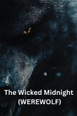 The Wicked Midnight (WEREWOLF)