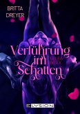 Verführung im Schatten Verführung im Schatten