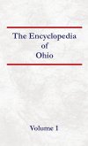 Encyclopedia of Ohio Volume 1 Encyclopedia of Ohio Volume 1