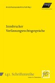 Innsbrucker Verfassungsrechtsgespräche Innsbrucker Verfassungsrechtsgespräche