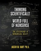 Thinking Scientifically in a World Full of Nonsense